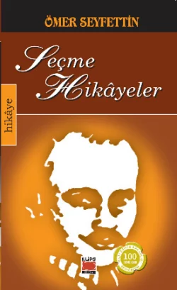 Seçme Hikâyeler Омер Сейфеддин