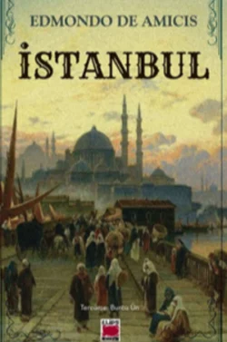 İstanbul, Edmondo de Amicis