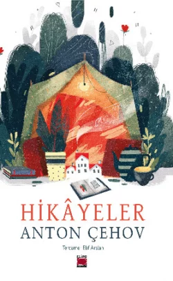 Hikâyeler, Антон Чехов