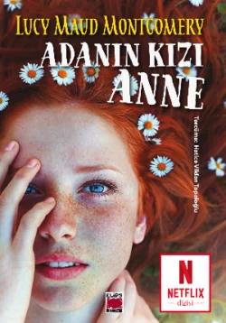 Adanın Kızı Anne, Люси Мод Монтгомери