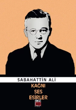 Kağnı  Ses  Esirler Сабахаттин Али