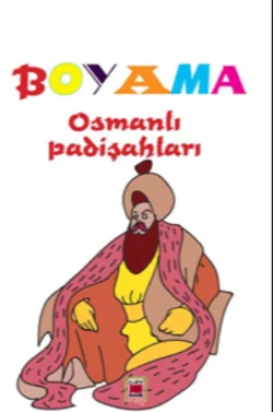 Boyama Osmanlı Padişahları, Неизвестный автор