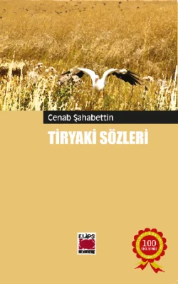 Tiryaki Sözleri Cenap Şahabettin