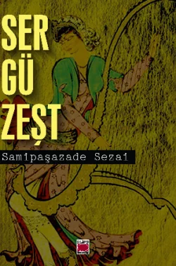 Sergüzeşt Samipaşazade Sezai