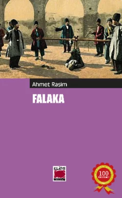 Falaka, Ahmet Rasim