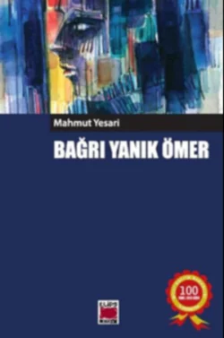 Bağrı Yanık Ömer Mahmut Yesari