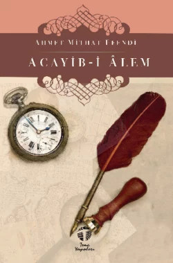 Acayib-i Âlem Ахмет Мидхат