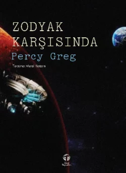 Zodyak Karşısında, Percy Greg