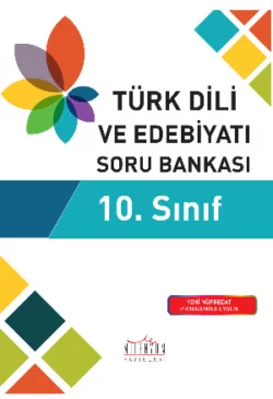 10. Sınıf Türk Dili ve Edebiyatı Soru Bankası Неизвестный автор