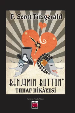 Benjamin Button’ın Tuhaf Hikâyesi Фрэнсис Скотт Кэй Фицджеральд