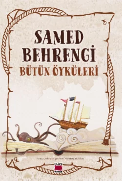 Samed Behrengi Bütün Öyküleri Samed Behrengi