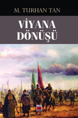 Viyana Dönüşü М. Турхан Тан