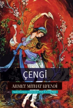 Çengi, Ахмет Мидхат