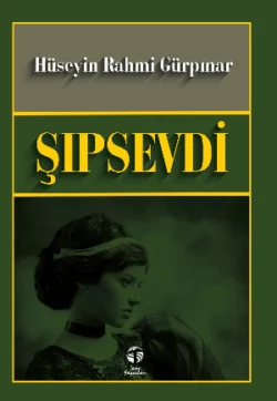 Şıpsevdi Hüseyin Rahmi Gürpınar