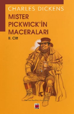 Mister Pickwick′in Maceraları II. Cilt Чарльз Диккенс