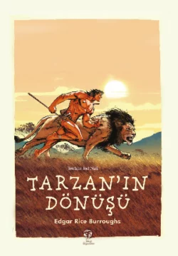 Tarzan’ın Dönüşü, Эдгар Райс Берроуз