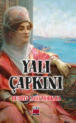 Yalı Çapkını Burhan Cahit Morkaya