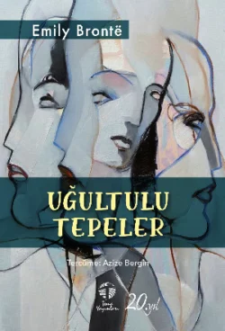 Uğultulu Tepeler Эмили Бронте