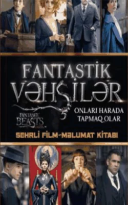 Fantastik Vəhşilər – Sehrli film-məlumat kitabı , Kogge Michael