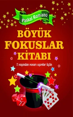 Böyük Fokuslar kitabı , Romano Paskal