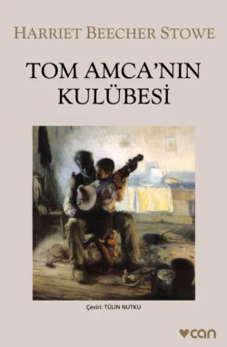 Tom Amca′nın Kulübesi Stowe Harriet