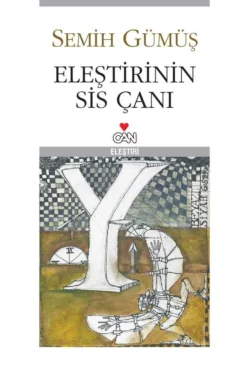 Eleştirinin Sis Çanı, Semih Gümüş