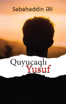 QUYUCAQLI YUSUF, Səbahəddin Əli