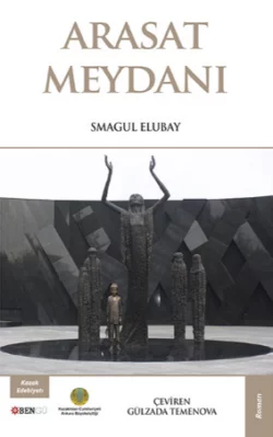 Arasat Meydanı, Smagul Elubay