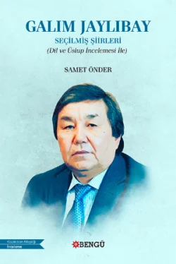 Galım Jaylıbay Seçilmiş Şiirleri, Samet Önder