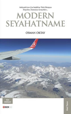 Modern Seyahatname Osman Oktay