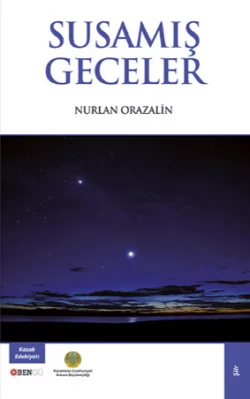 Susamış Geceler Nurlan Orazalin