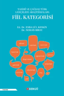 Tarihi ve Çağdaş Türk Lehçeleri Araştırmaları: Fiil Kategorisi 