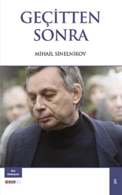 Geçitten Sonra, Mihail Sinelnikov