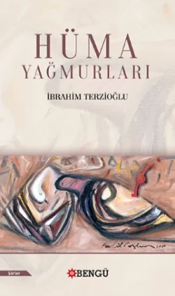 Hüma Yağmurları, Terzioğlu İbrahim