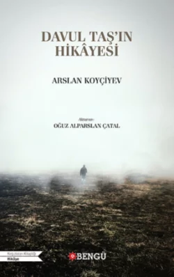 Davul Taşın Hikâyesi Arslan Koyçiyev