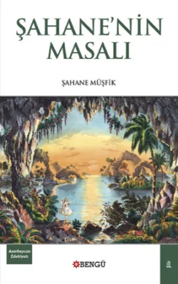 Şahane′nin Masalı, Müşfik Şahane