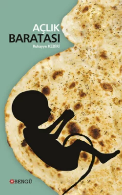 Açlık Baratası Rukayye Kebiri