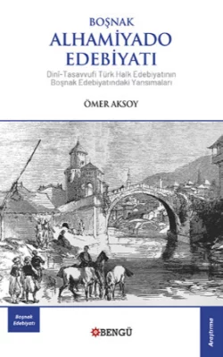 Boşnak Alhamiyado Edebiyatı, Aksoy Ömer