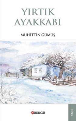 Yırtık Ayakkabı, Muhittin Gümüş