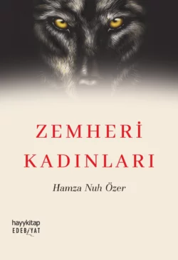 Zemheri Kadinlari, Hamza Nuh Özer