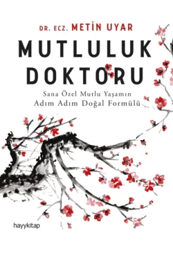 Mutluluk Doktoru, Metin Uyar