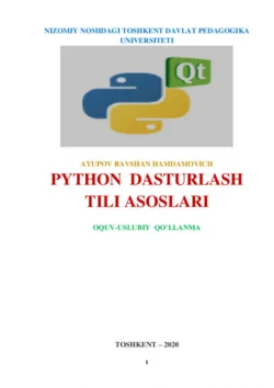 PYTHON дастурлаш тили асослари. Ўқув-услубий қўлланма, Равшан Аюпов