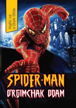 Spider-man Ўргимчак одам 