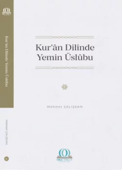 Kur’ân Dilinde Yemin Üslûbu, Dr. Mehmet