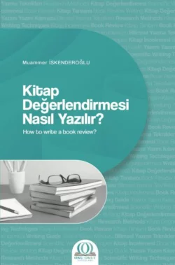 Kitap Değerlendirmesi Nasıl Yazılır?, Prof. Dr.