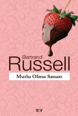 Mutlu Olma Sanatı, Bertrand Russell