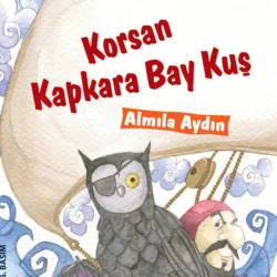 KORSAN KAPKARA BAY KUS, ALMILA AYDIN