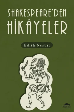 Shakespeare′den Hikayeler Эдит Несбит