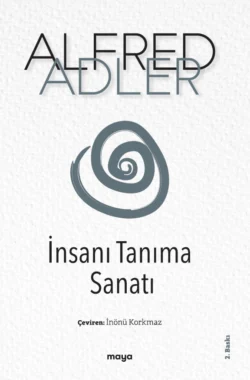 İnsanı Tanıma Sanatı Alfred Adler