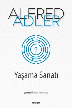 Yaşama Sanatı Alfred Adler